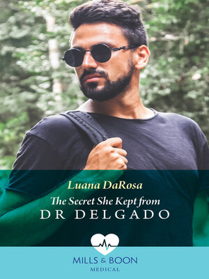 cover image of The Secret She Kept from Dr Delgado